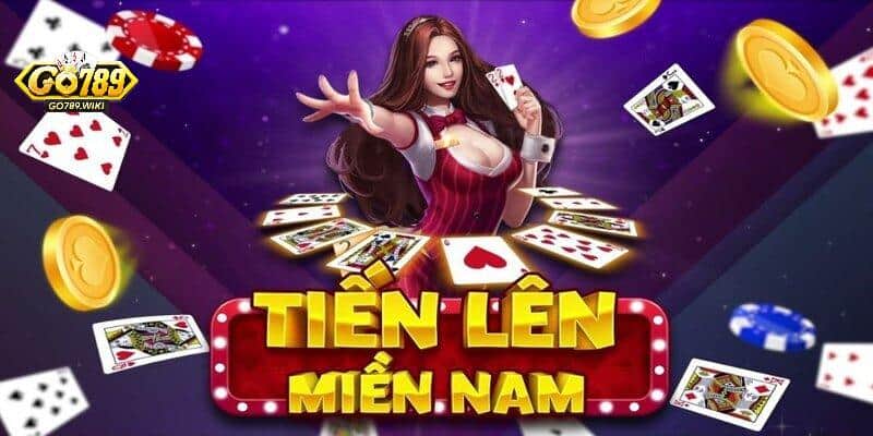 Các thuật ngữ quan trọng trong Tiến lên miền nam go789