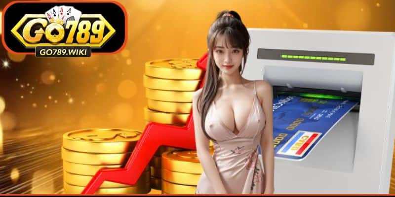 Những lưu ý quan trọng để Rút tiền go789 an toàn